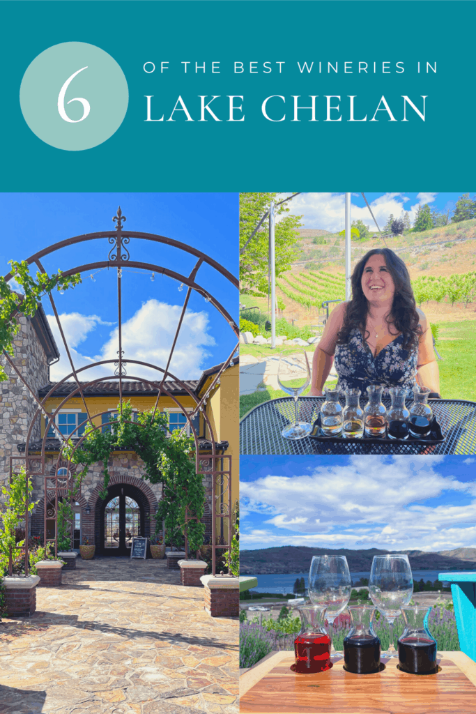 Pinterest Pin: 6 of the best wineries in Lake Chelan